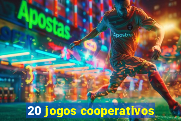 20 jogos cooperativos